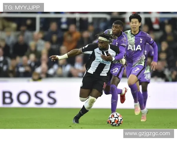 纽卡斯尔对阵热刺比赛结果揭晓精彩瞬间回顾与分析